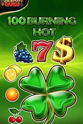 100 Burning Hot