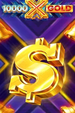 10000 X GOLD