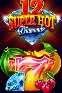 12 Super Hot Diamonds