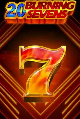 20 Burning Sevens