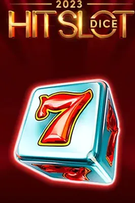 2023 Hit Slot Dice