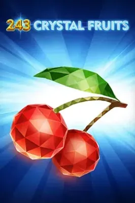 243 Crystal Fruits