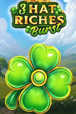 3 Hat Riches Burst