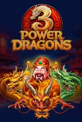 3 Power Dragons