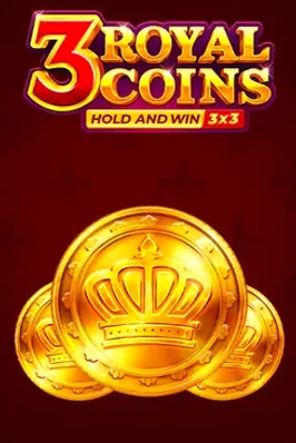 3 Royal Coins: Hold and Win