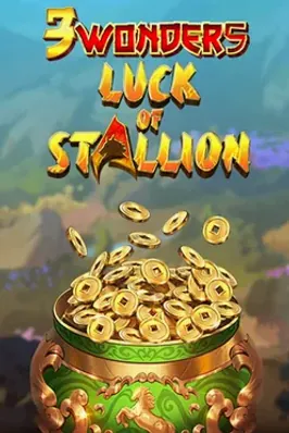 3 Wonders – Luck of Stallion