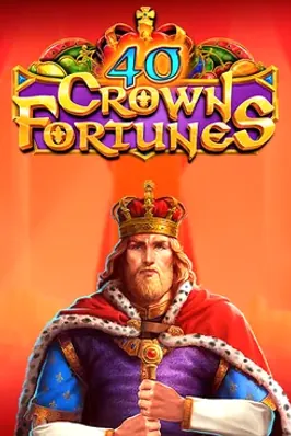 40 Crown Fortunes