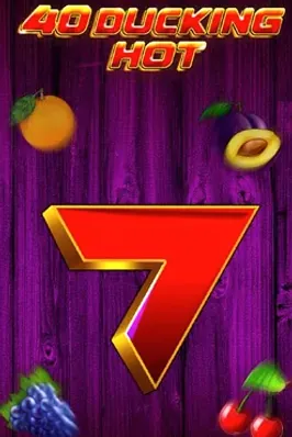 40 Ducking Hot