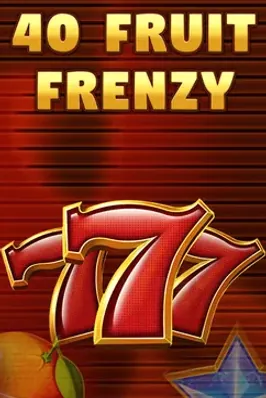 40 Fruit Frenzy