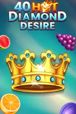40 Hot Diamond Desire