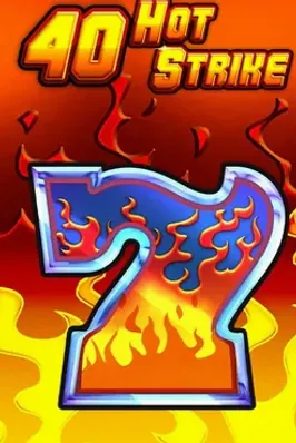 40 Hot Strike