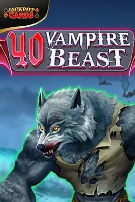 40 Vampire Beast