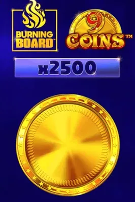 9 Coins Burning Board