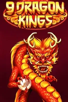 9 Dragon Kings
