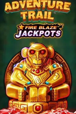 Adventure Trail-Fireblaze Jackpots