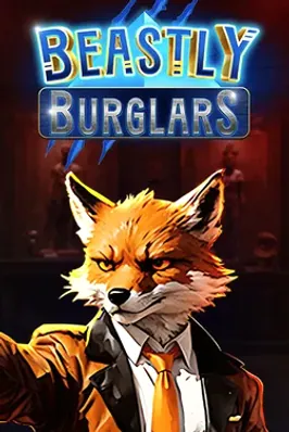 Beastly Burglars