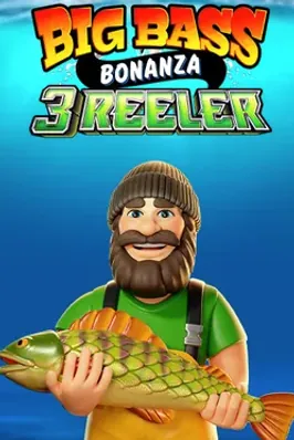 Big Bass Bonanza 3 Reeler