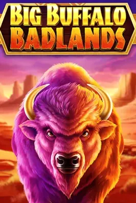 Big Buffalo Badlands