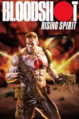 Bloodshot: Rising Spirit