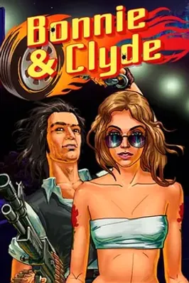 Bonnie & Clyde