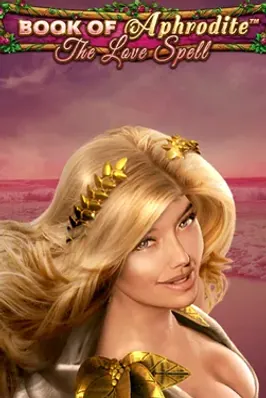 Book Of Aphrodite - The Love Spell