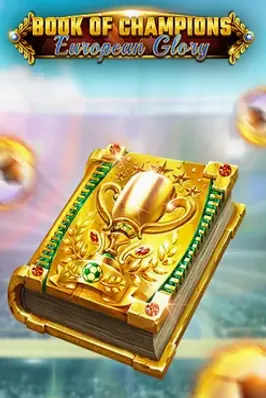 Book Of Champions - European Glory