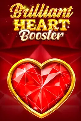 Brilliant Heart Booster