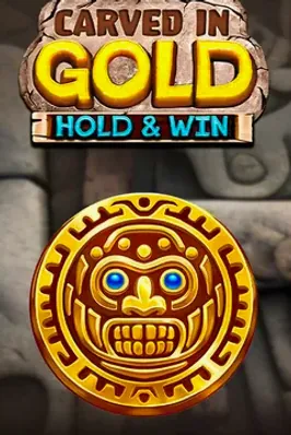 Carved in Gold: Hold & Win