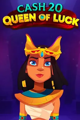 Cash 20 Queen of Luck
