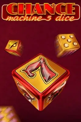 Chance Machine 5 Dice