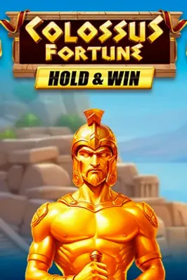 Colossus Fortune Hold & Win