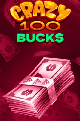 Crazy 100 Bucks