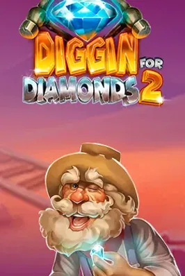 Diggin for Diamonds 2