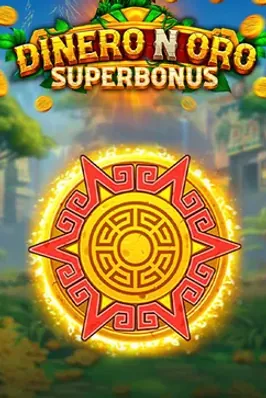 Dinero N Oro Super Bonus