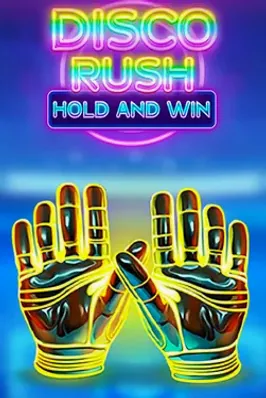 Disco Rush Hold And Win