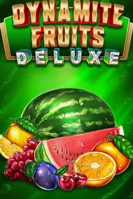 Dynamite Fruits Deluxe