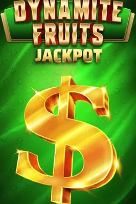 Dynamite Fruits Jackpot