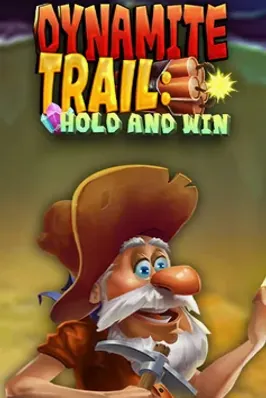 Dynamite Trail: Hold & Win