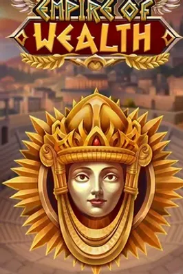 Empire of Wealth