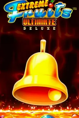 Extreme Fruits Ultimate Deluxe