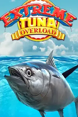 Extreme Tuna Overload