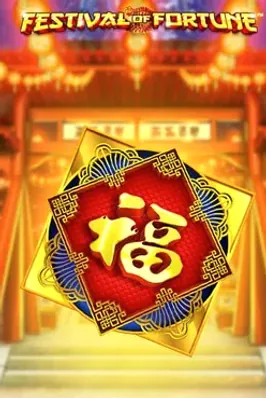 Festival of Fortune
