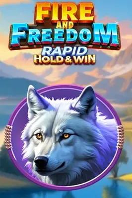 Fire and Freedom Rapid Hold and Win