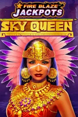 Fire Blaze: Sky Queen