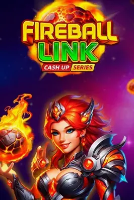 Fireball Link: CASH UP