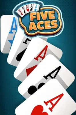 FIVE ACES