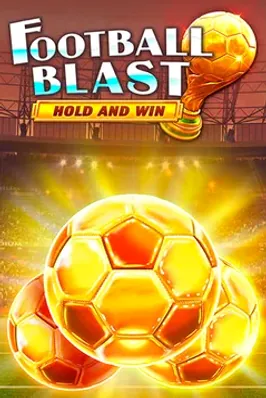 Football Fireblast Hold and Win