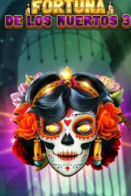 Fortuna De Los Muertos 3