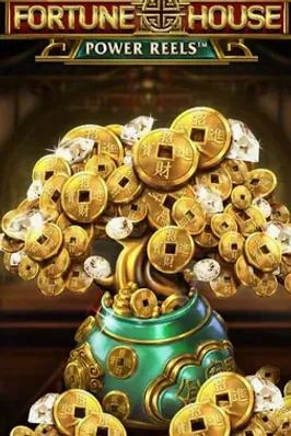 Fortune House Power Reels
