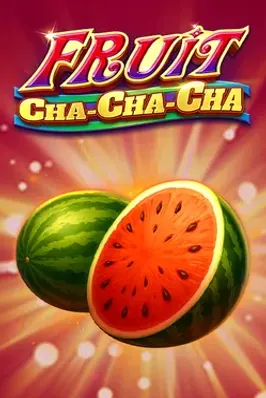 Fruit cha cha cha